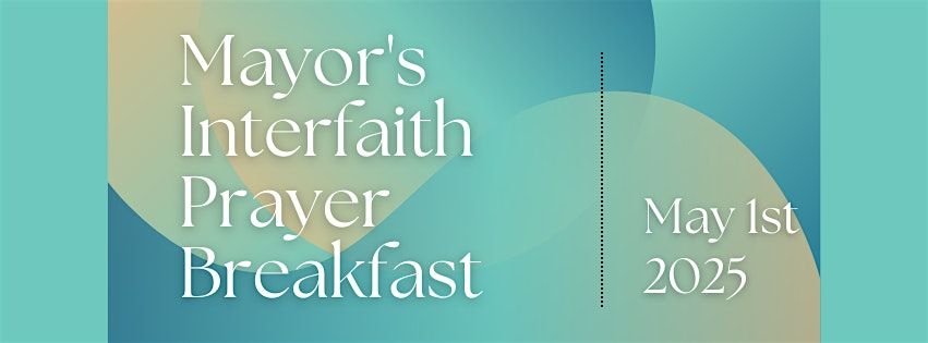 41st Annual Lincoln Mayor's Interfaith Breakfast