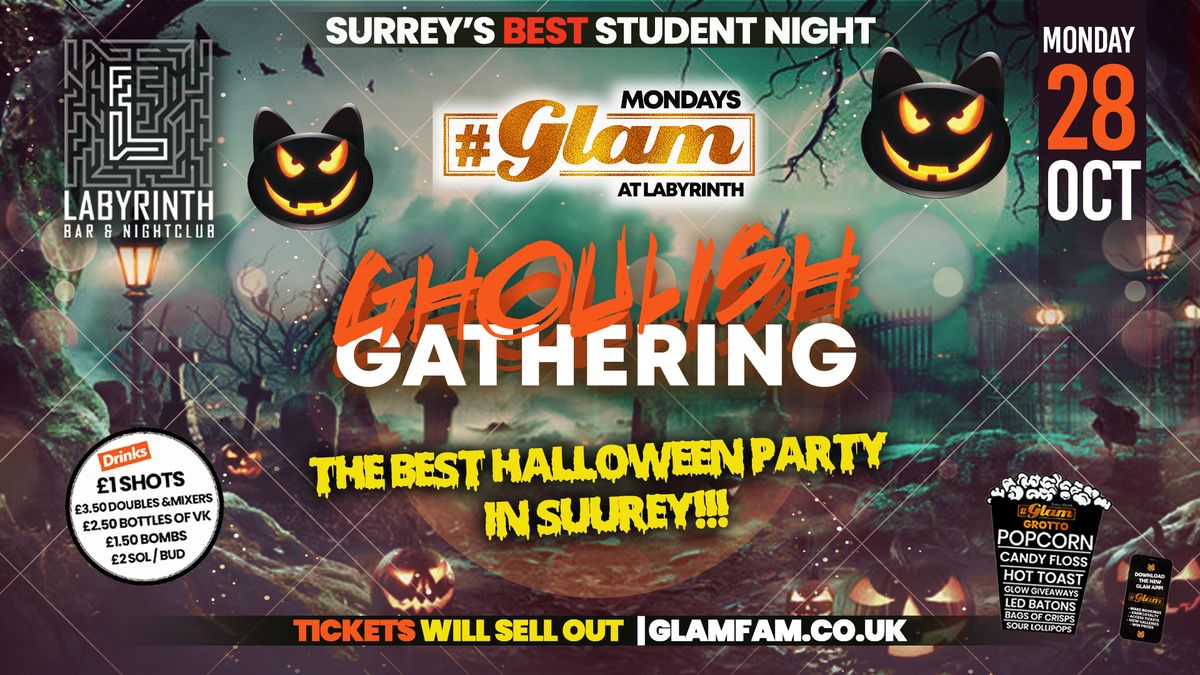 Glam - \ud83d\udc80 \ud83d\ude08\ud83d\udc7b HALLOWEEN 2024 \ud83e\udddf\ud83e\udd87\u26d3\ufe0f Surrey's Wildest Student Events! Mondays at Labs \ud83d\ude3b