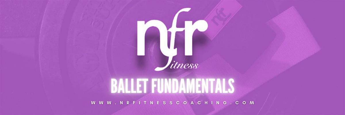 NRFitness Ballet Fundamentals Level 2