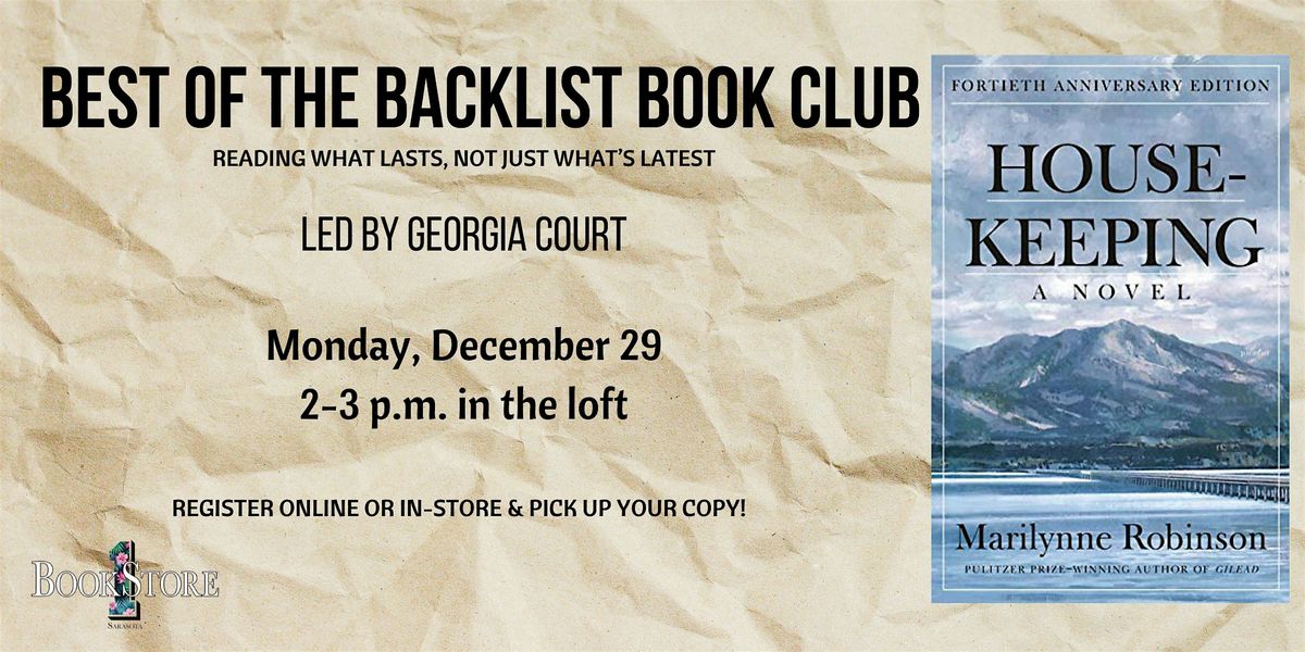 Best of the Backlist Book Club: "Housekeeping" by Marilynne Robinson