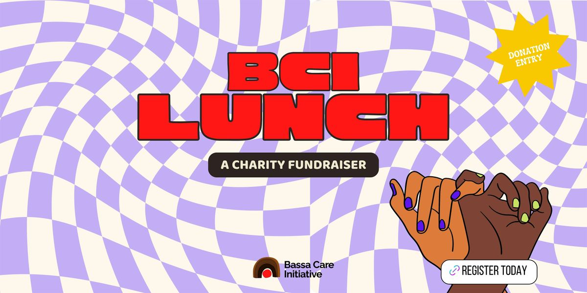 THE BCI LUNCH