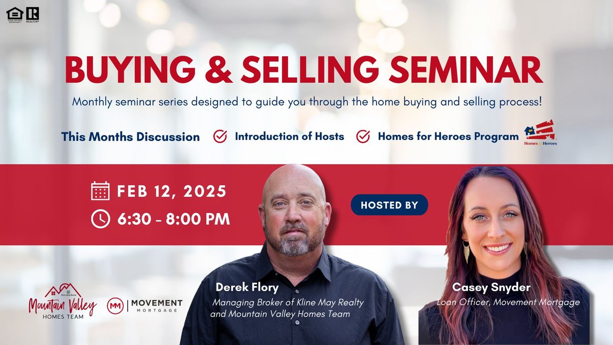 Home Buying & Selling Seminar: Kickoff Event