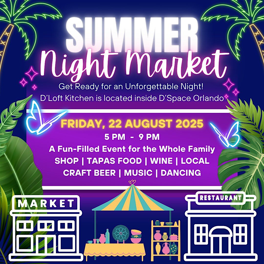 SUMMER NIGHT MARKET | The Indoor Marketplace