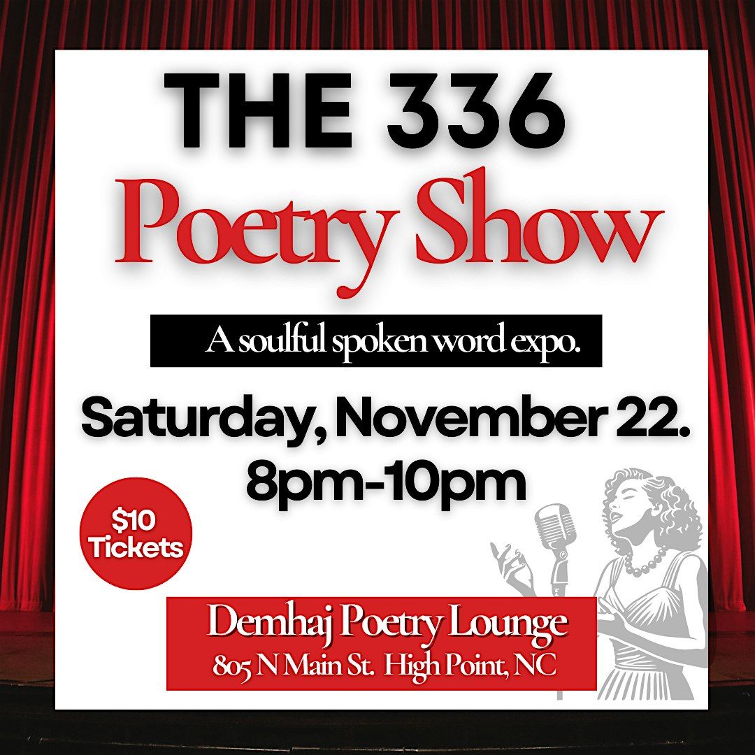 The 336 Poetry Show!