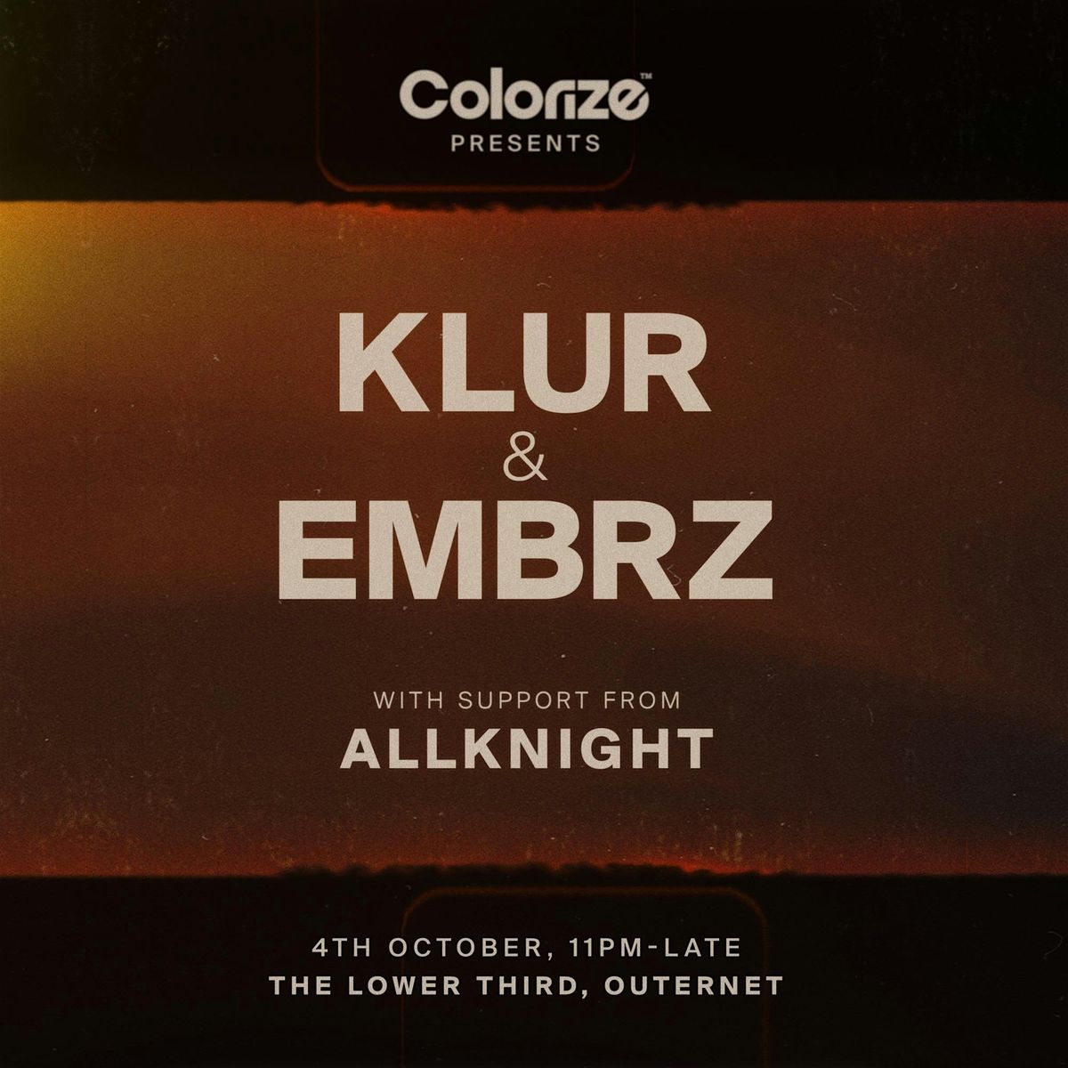 Colorize Presents: KLUR & EMBRZ