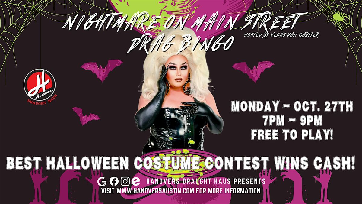 Nightmare on Main Street Drag Bingo @ Hanovers Pflugerville