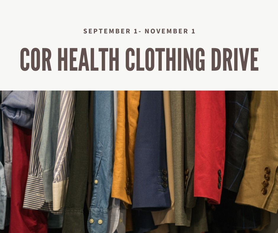 COR Health Clothing Drive