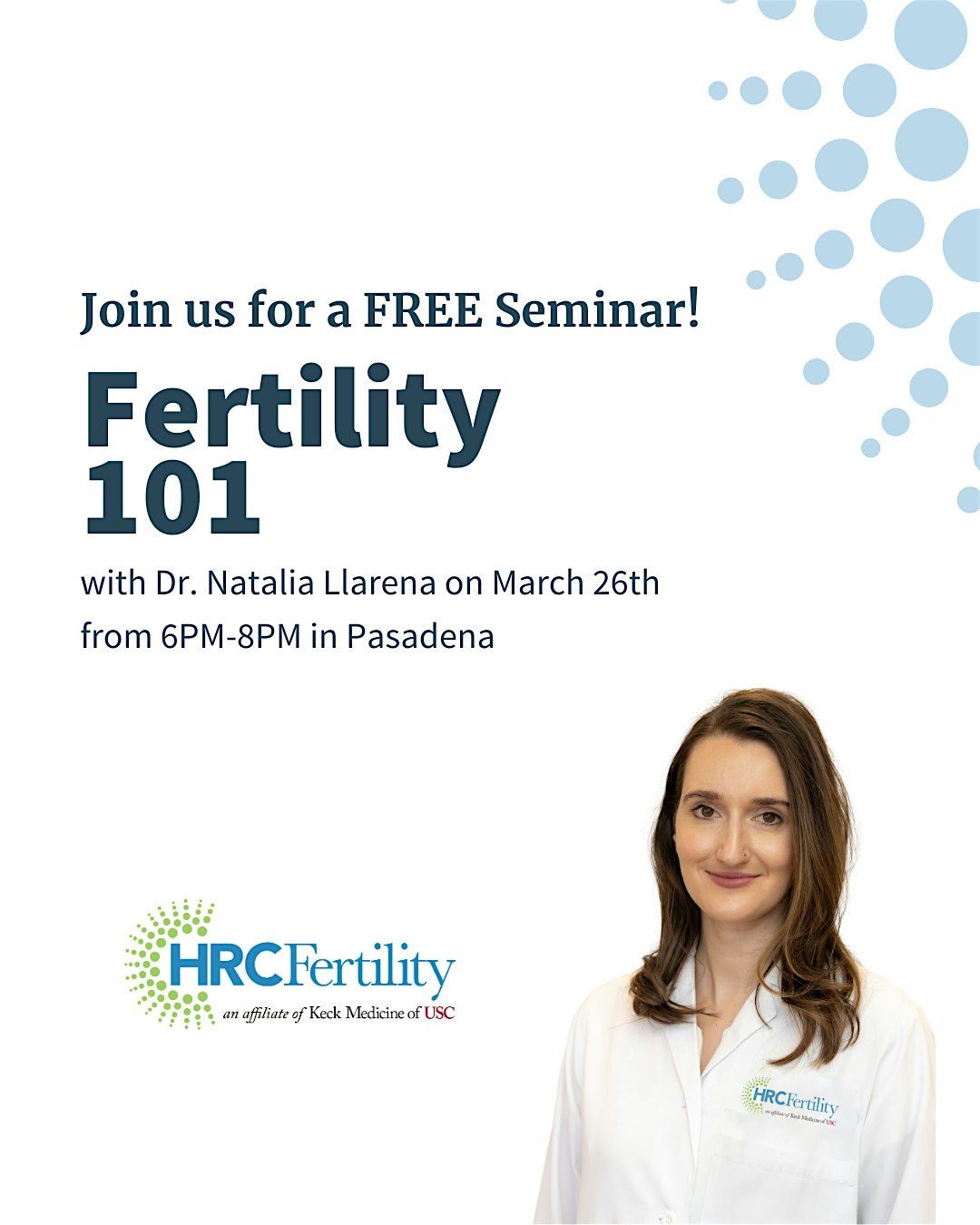 Fertility 101 with HRC Fertility's Dr. Natalia Llarena