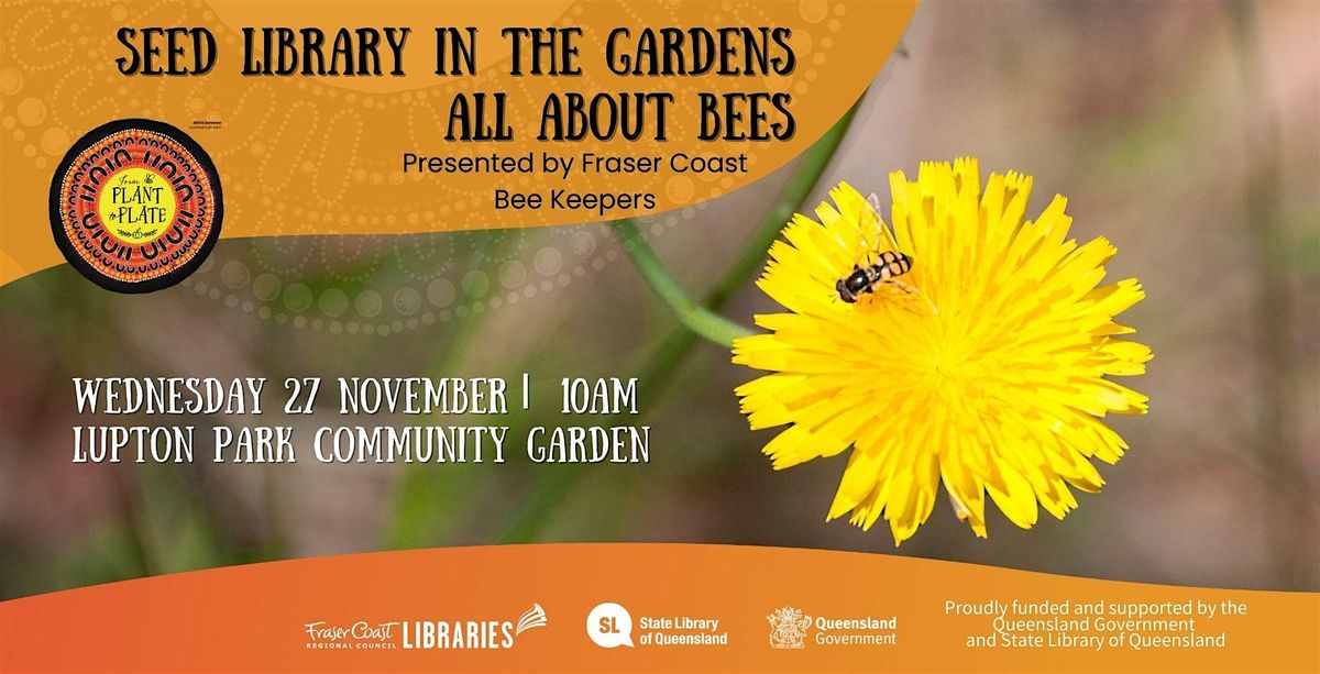 All About Bees - Maryborough