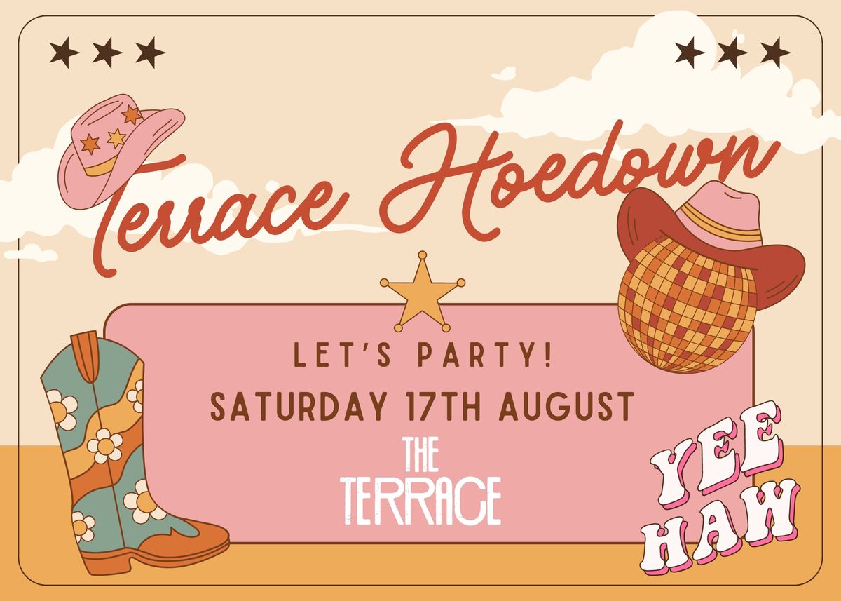 Terrace Hoedown!??