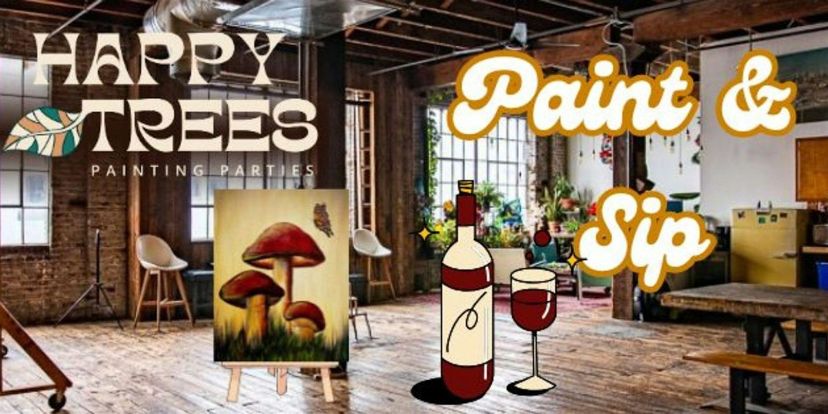 Paint & Sip- Vintage Mushroom