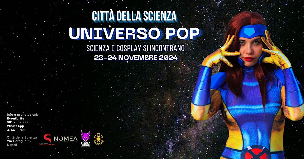 Universo Pop  - Citt\u00e0 della Scienza