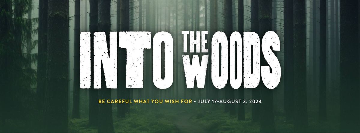 Into the Woods