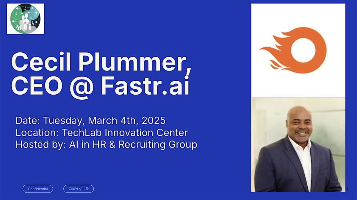 AI in HR and Recruiting: featuring Cecil Plummer, CEO, Fastr.ai