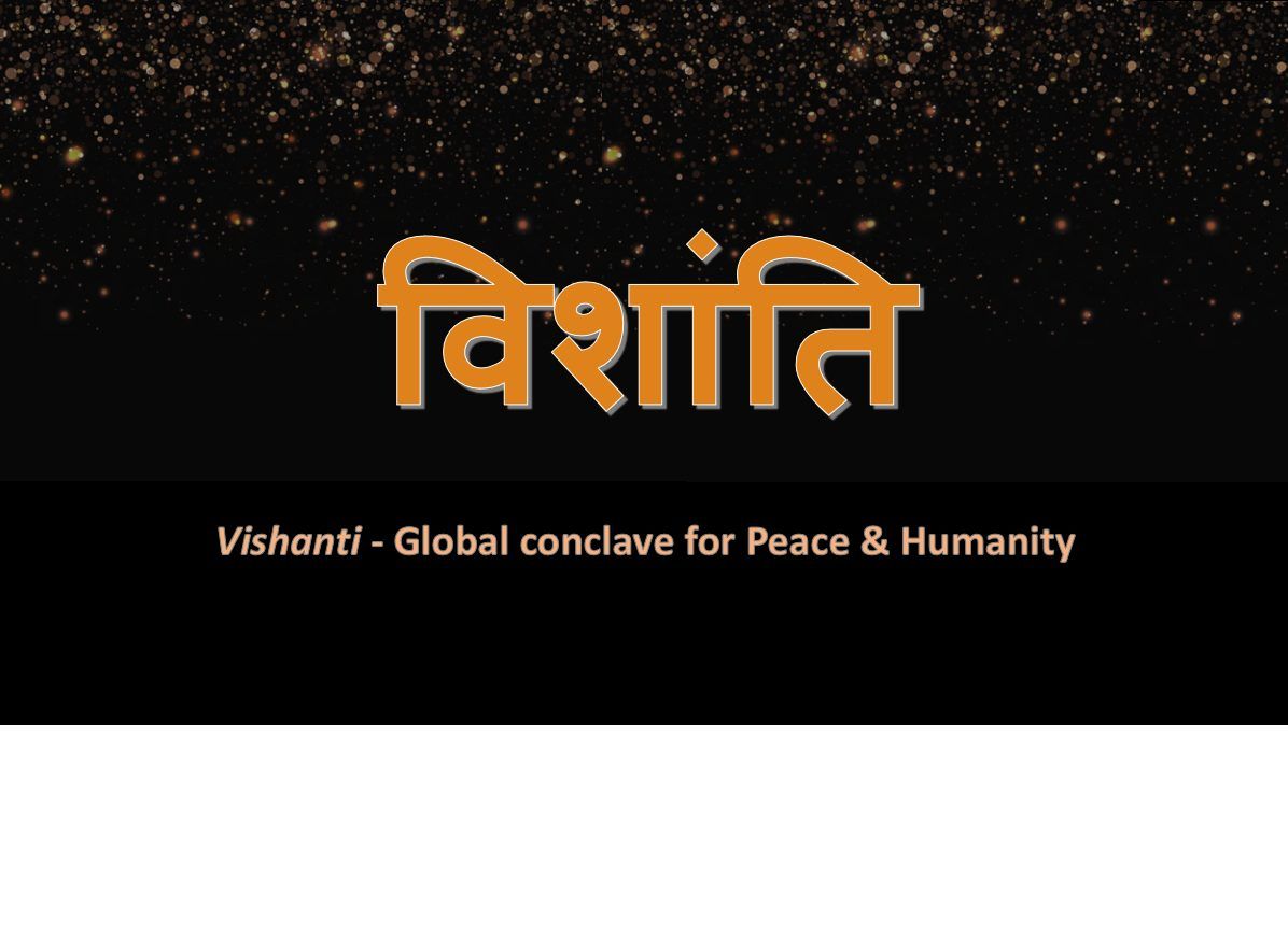 Vishanti - Global conclave for peace & humanity