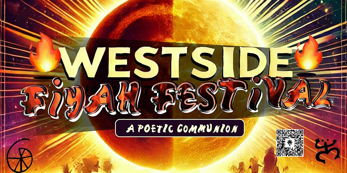 Westside FiYah Festival