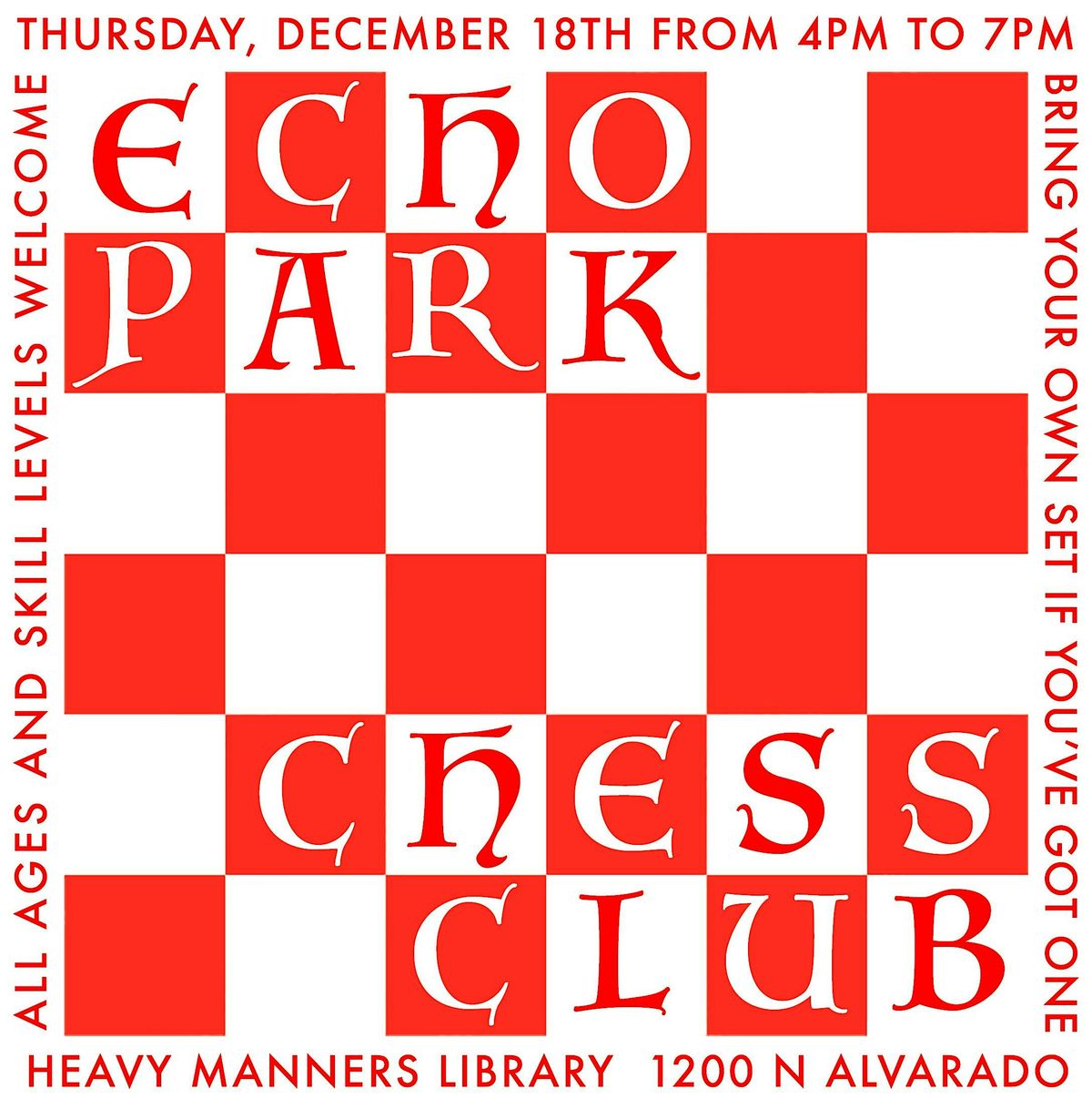 Echo Park Chess Club at Heavy Manners Library (12\/18)