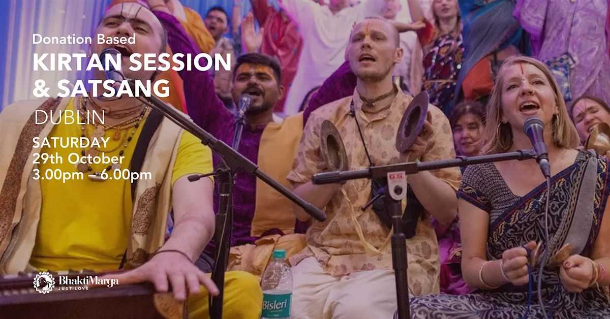 Kirtan Session & Satsang \u2013 Dublin