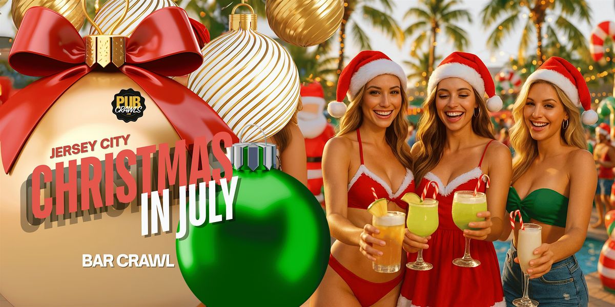 Jersey City Christmas in July Bar Crawl