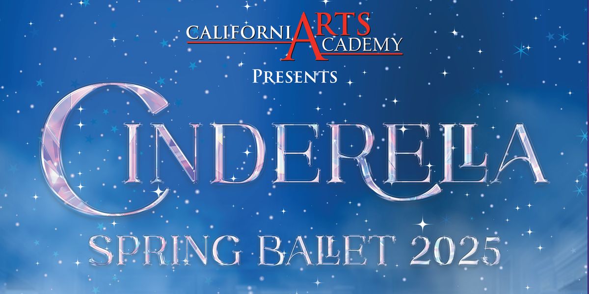 Cinderella: Spring Ballet 2025