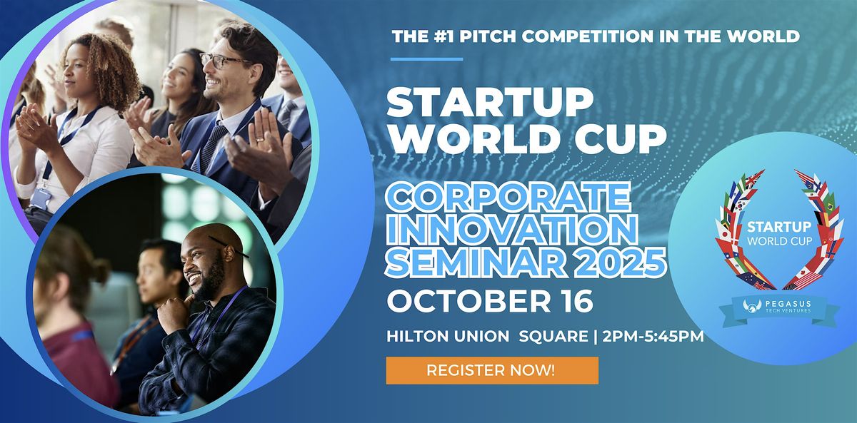 Startup World Cup Corporate Innovation Seminar 2025