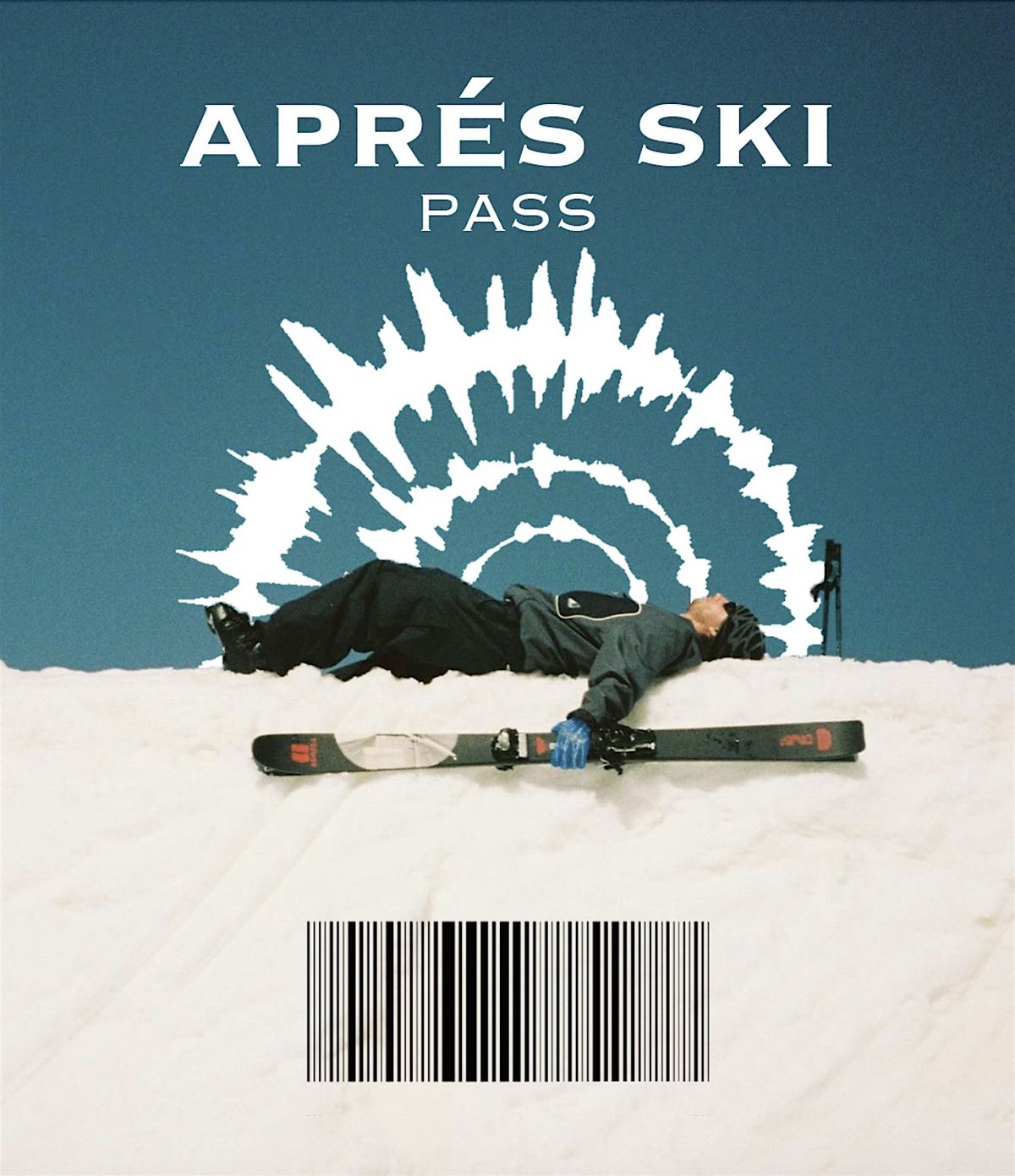 APR\u00c8S SKI W\/For The Love Of House @ParadiseGrotto Feb 23rd 16:00-22:00