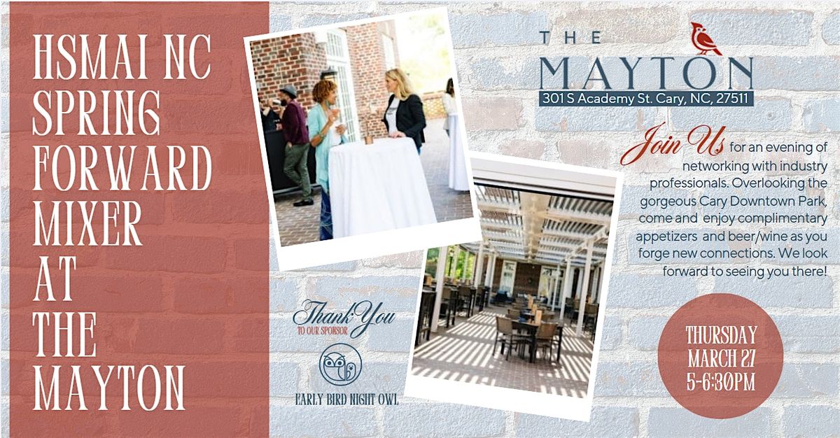 HSMAI's Spring Forward: Mixer at the Mayton