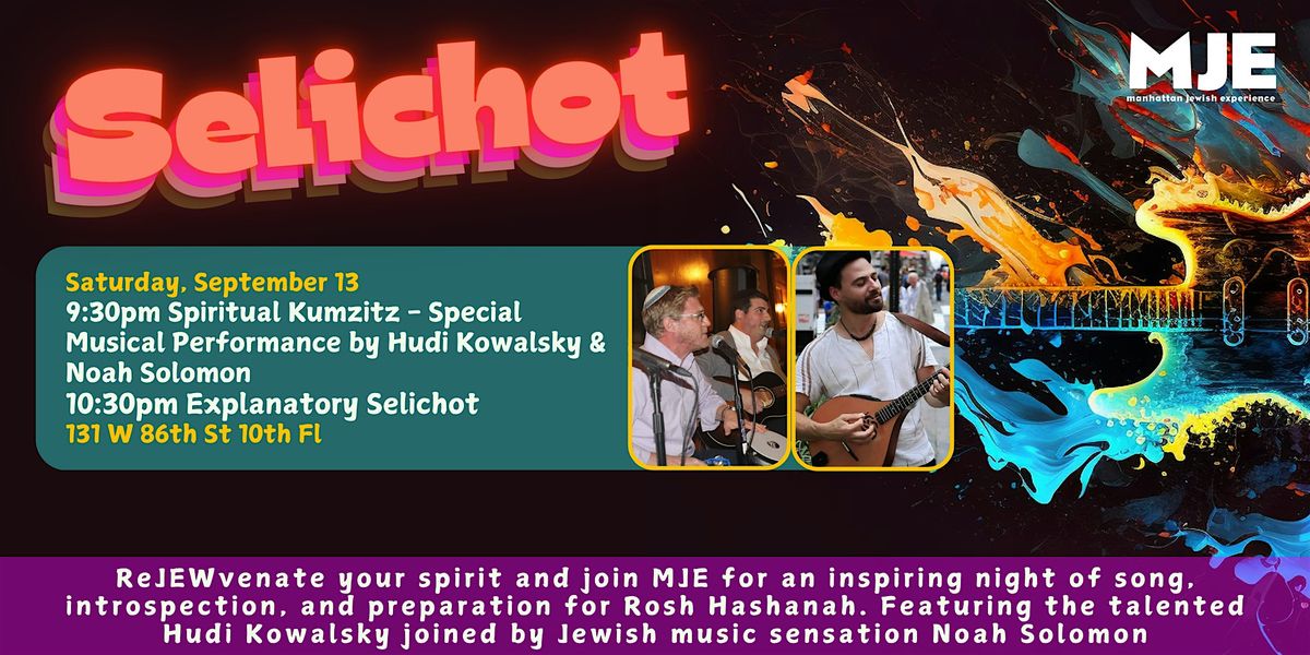 Musical Selichot Ft. Hudi Kowalsky & Noah Solomon | MJE