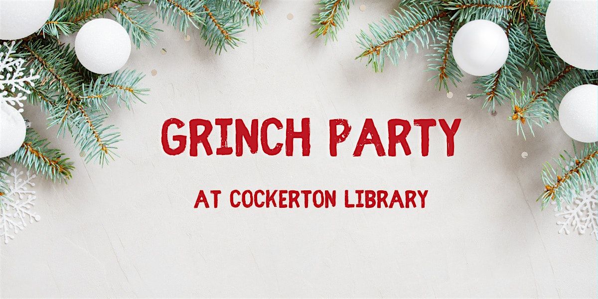 Grinch and Cindy-Lou Party at Cockerton Library