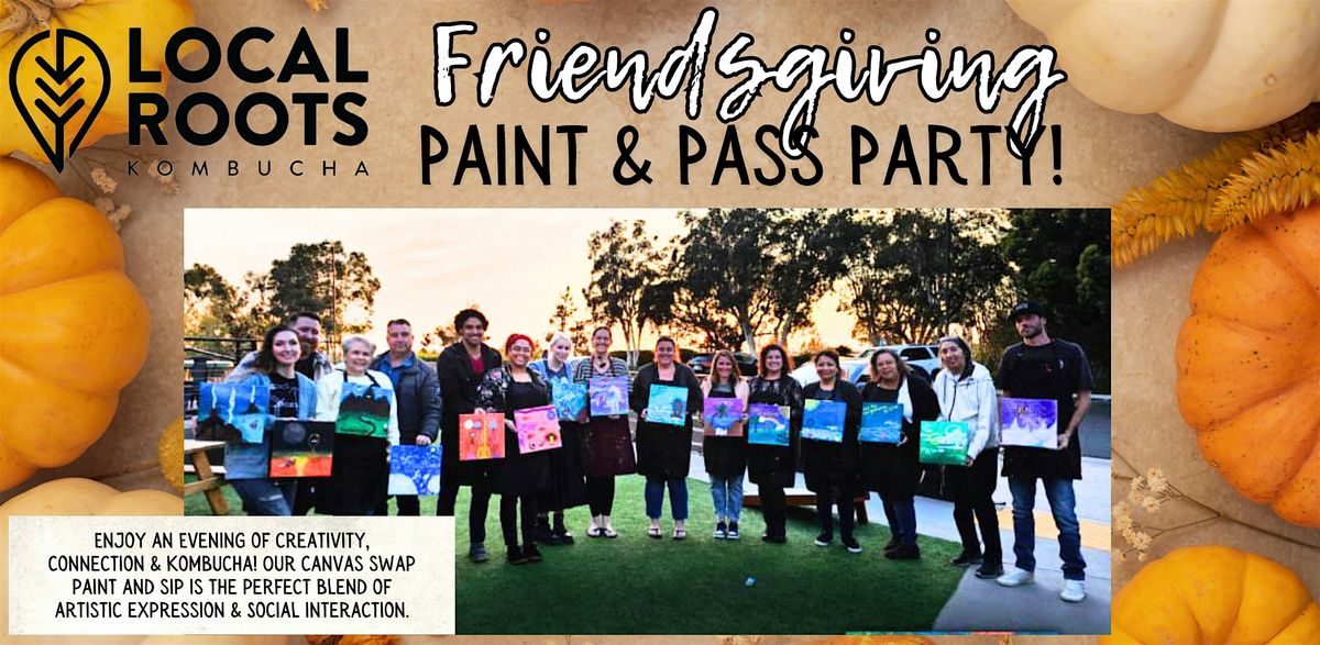 Friendsgiving Paint and Pass Game