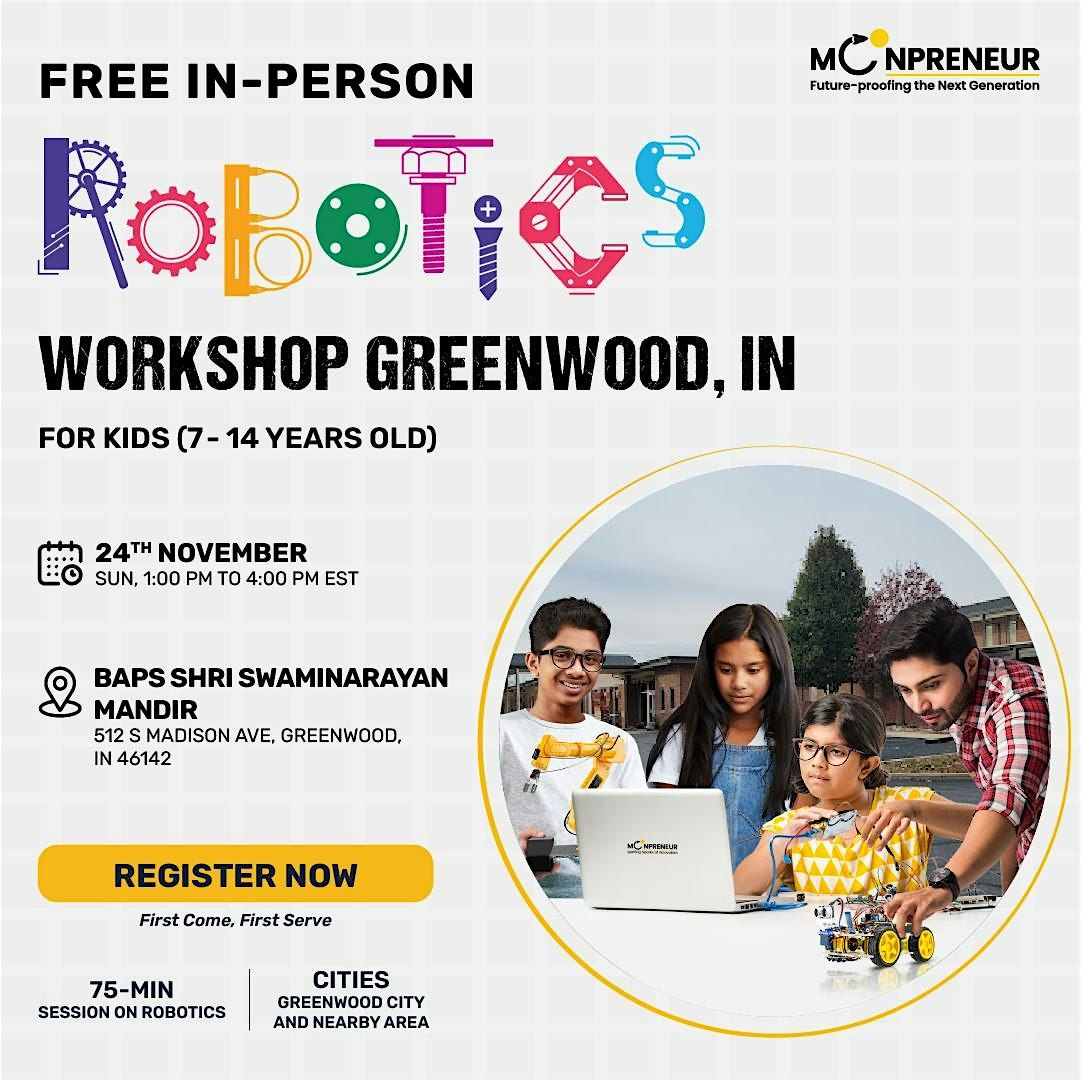 Free Robotics Workshop For Kids at Greenwood, IN (7-14 yrs)