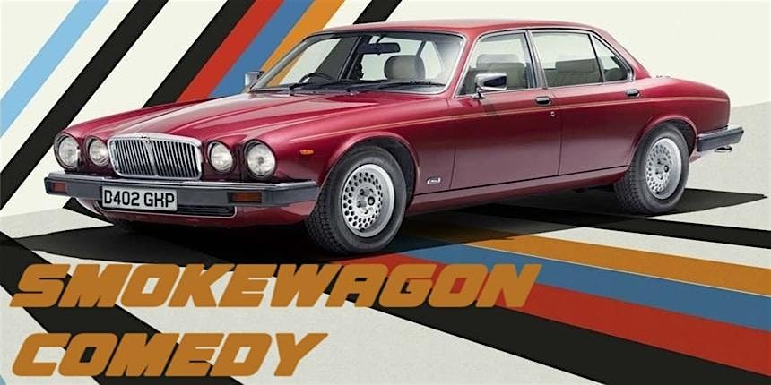 Smokewagon Comedy