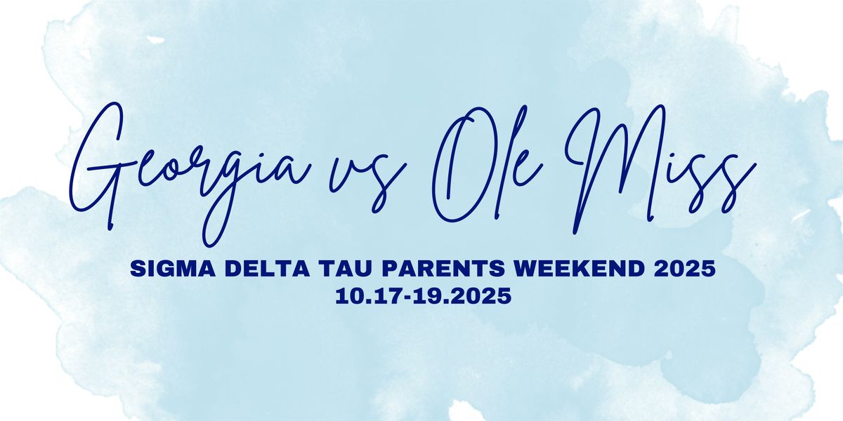UGA SDT Fall Parent's Weekend 2025