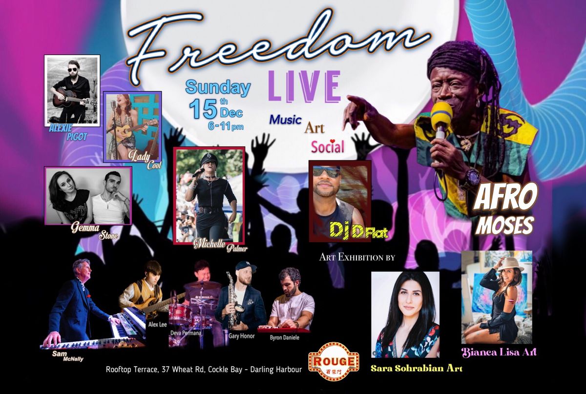 Freedom Live - Music \u2022 Art \u2022 Social