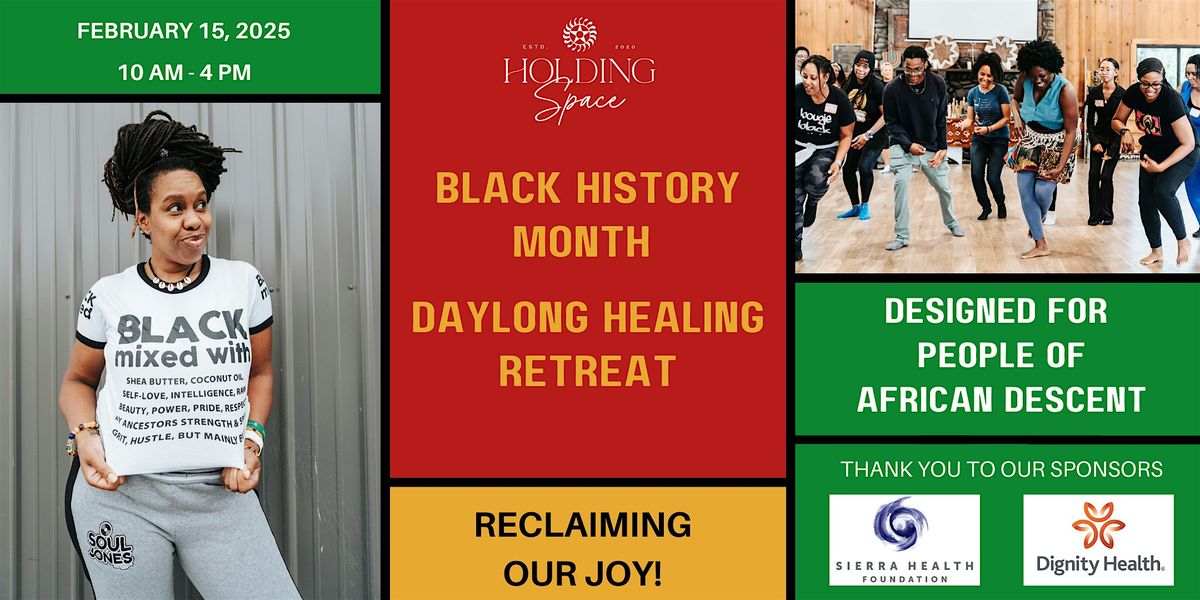 Black History Month Daylong Retreat: Reclaiming Our Joy