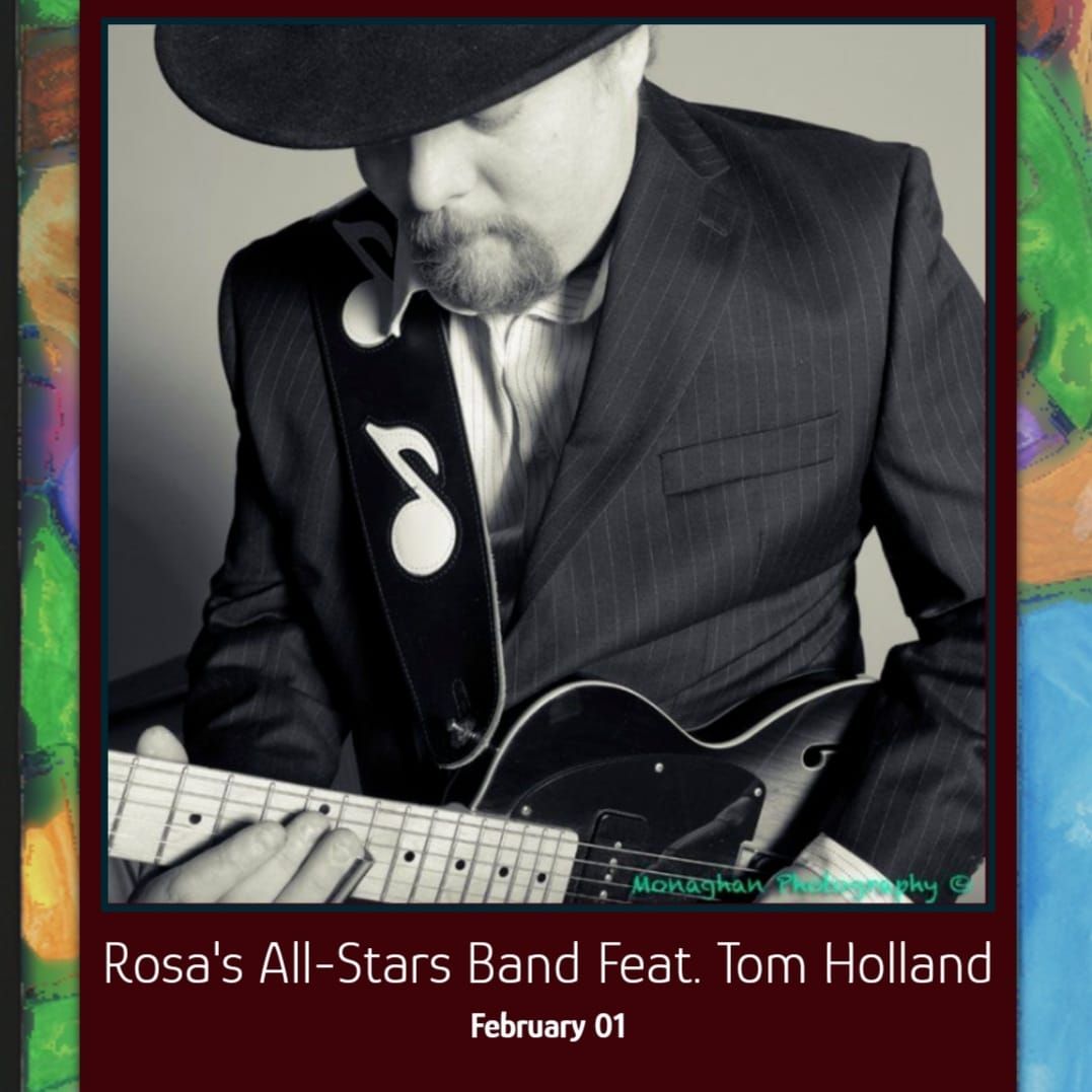 Rosa's All-Star Band, featuring Tom Holland: Live at Rosa's Lounge in Chicago!
