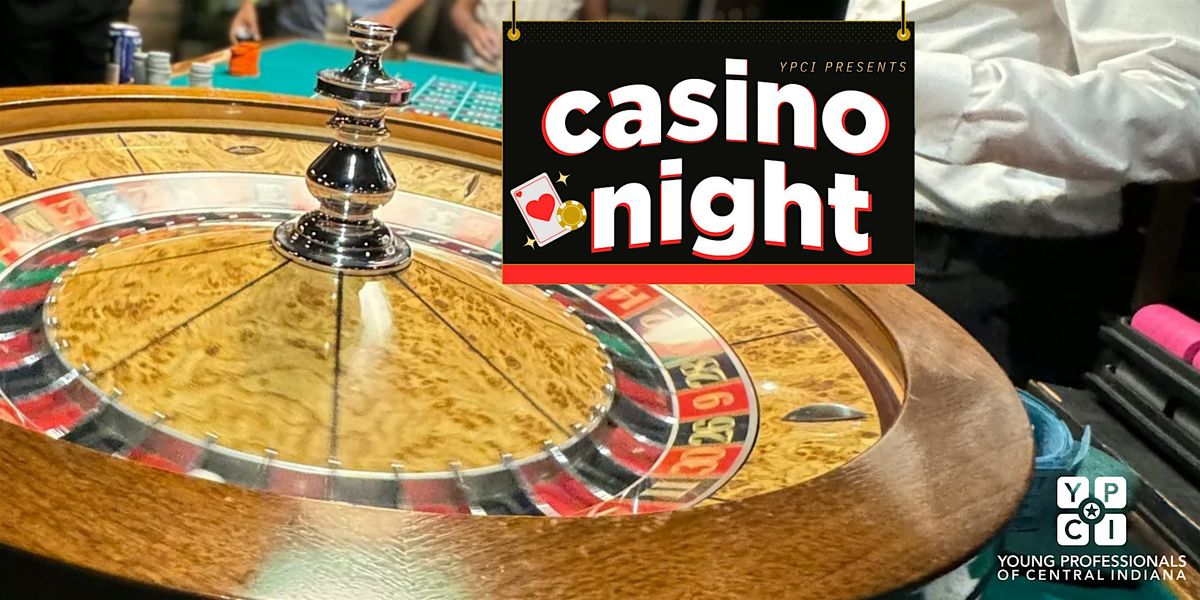 YPCI's Annual Casino Night