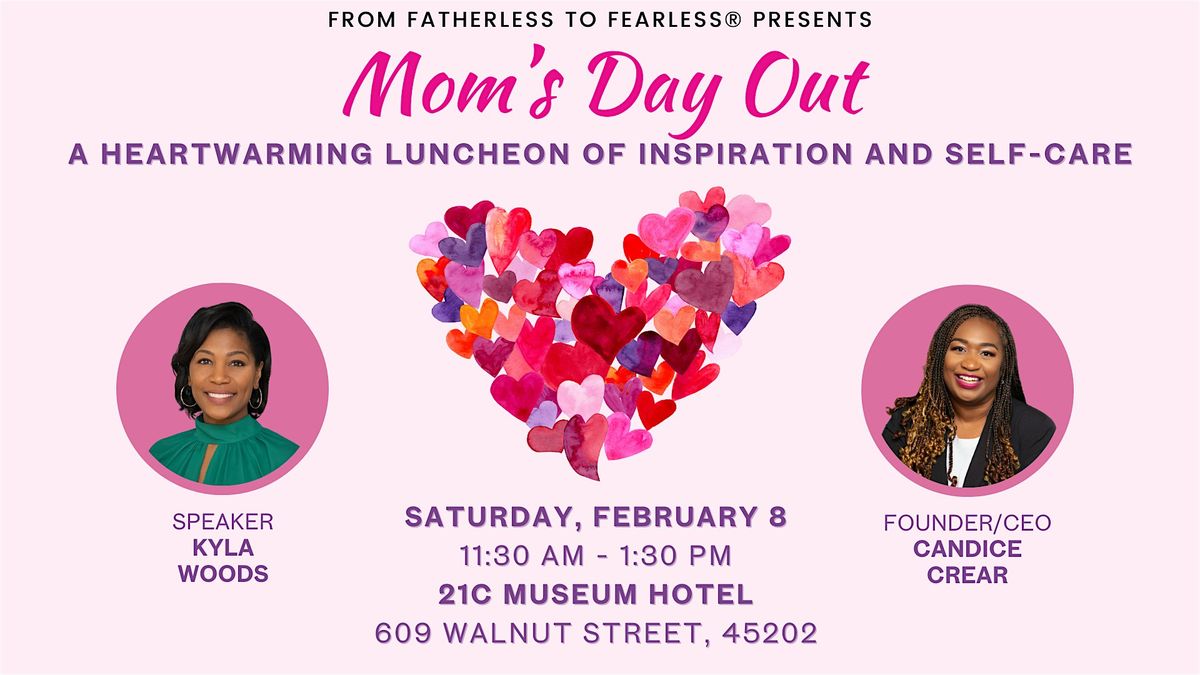 Mom's Day Out: A Heartwarming Luncheon of  Inspiration and Self-Care