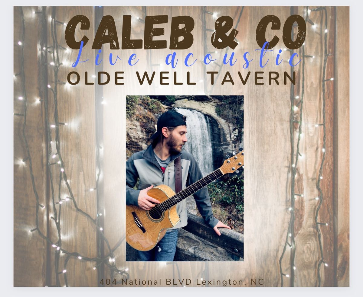 Caleb & Co live at Olde Well Tavern 