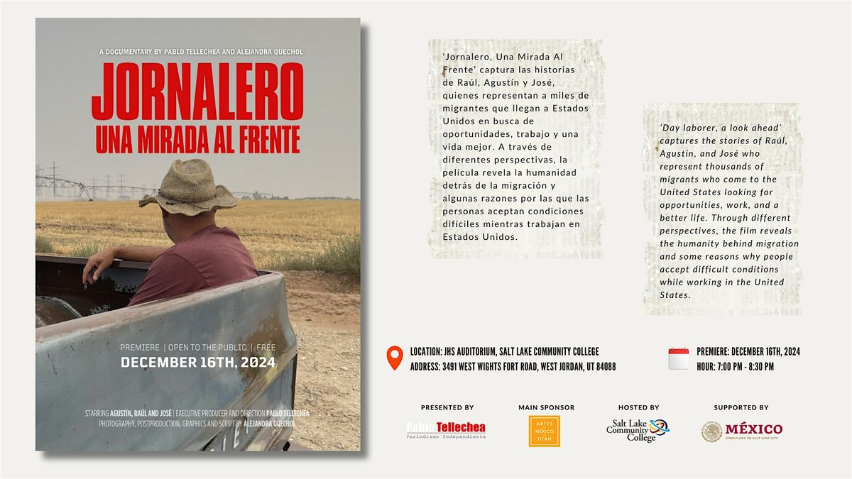 Documentary Premiere - Jornalero, Una Mirada Al Frente