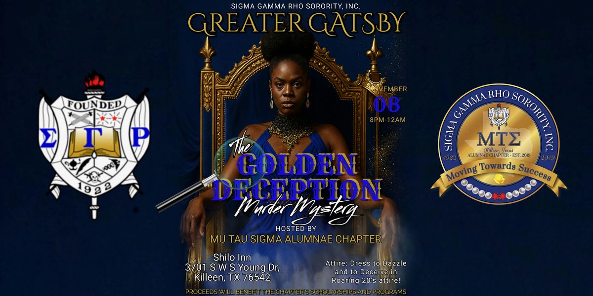 Greater Gatsby The Golden Deception: M**der Mystery