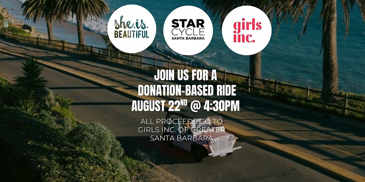 Ride with Purpose: StarCycle Santa Barbara x She.Is.Beautiful