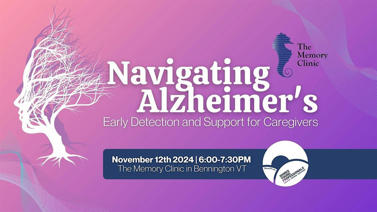 Navigating Alzheimer's: Early Detection and Support for Caregivers