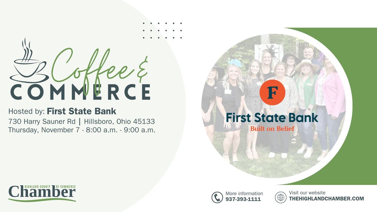 Coffee & Commerce: First State Bank 