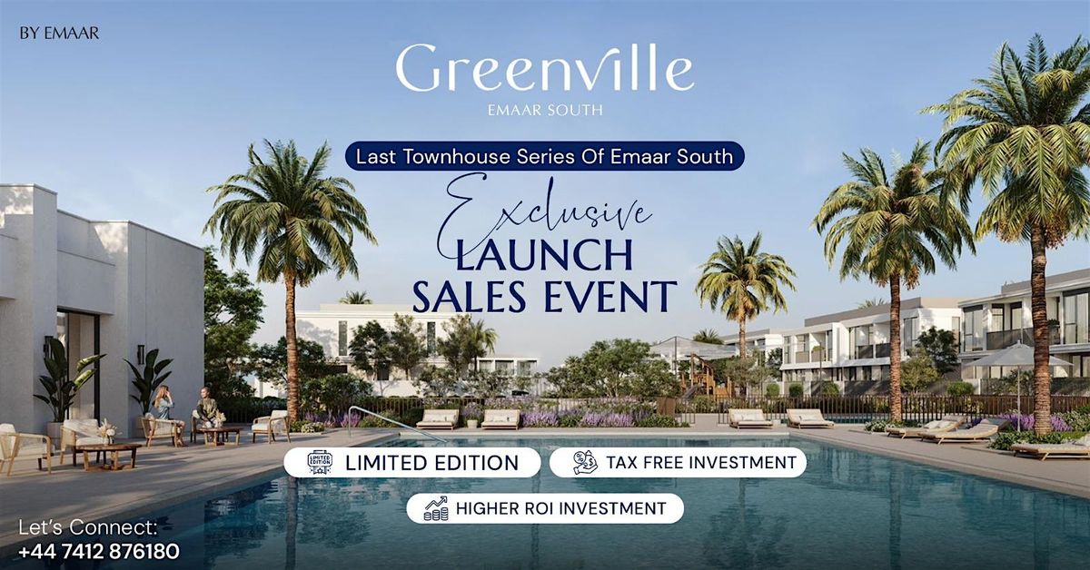 Emaar Greenville | Emaar South Launch Sales Event