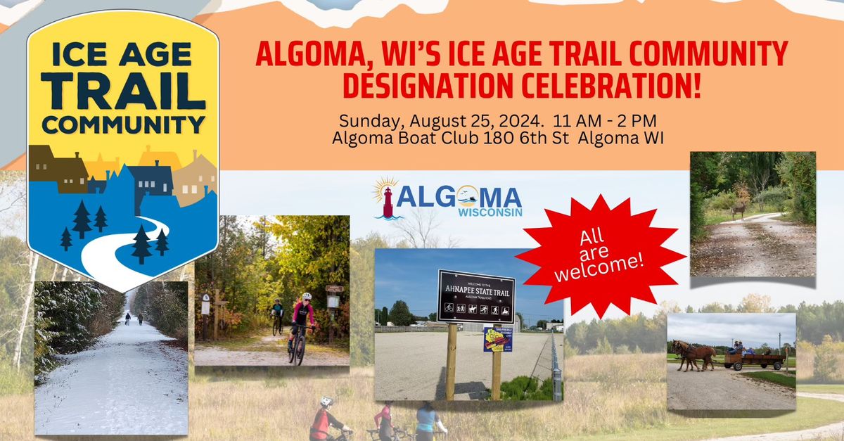 Algoma, WI's Ice Age Trail Community Designation Celebration!