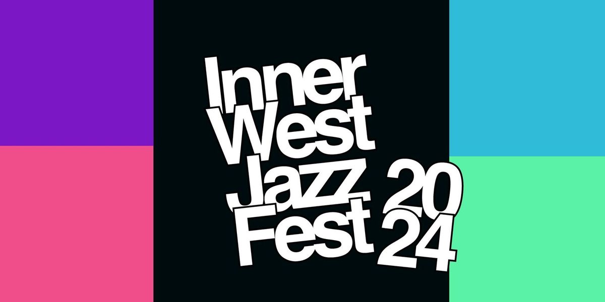 Inner West Jazz Fest 2024