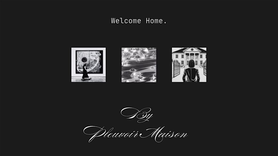 Welcome Home by Pleuvoir Maison