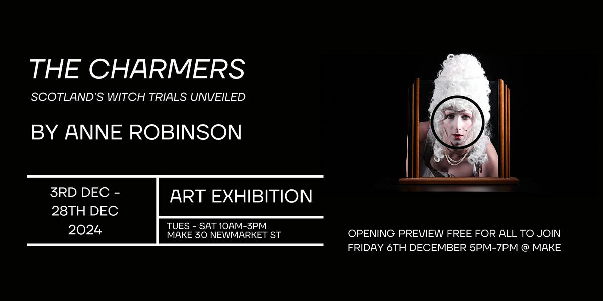 Artist's Talk-  The Charmers by Anne Robinson