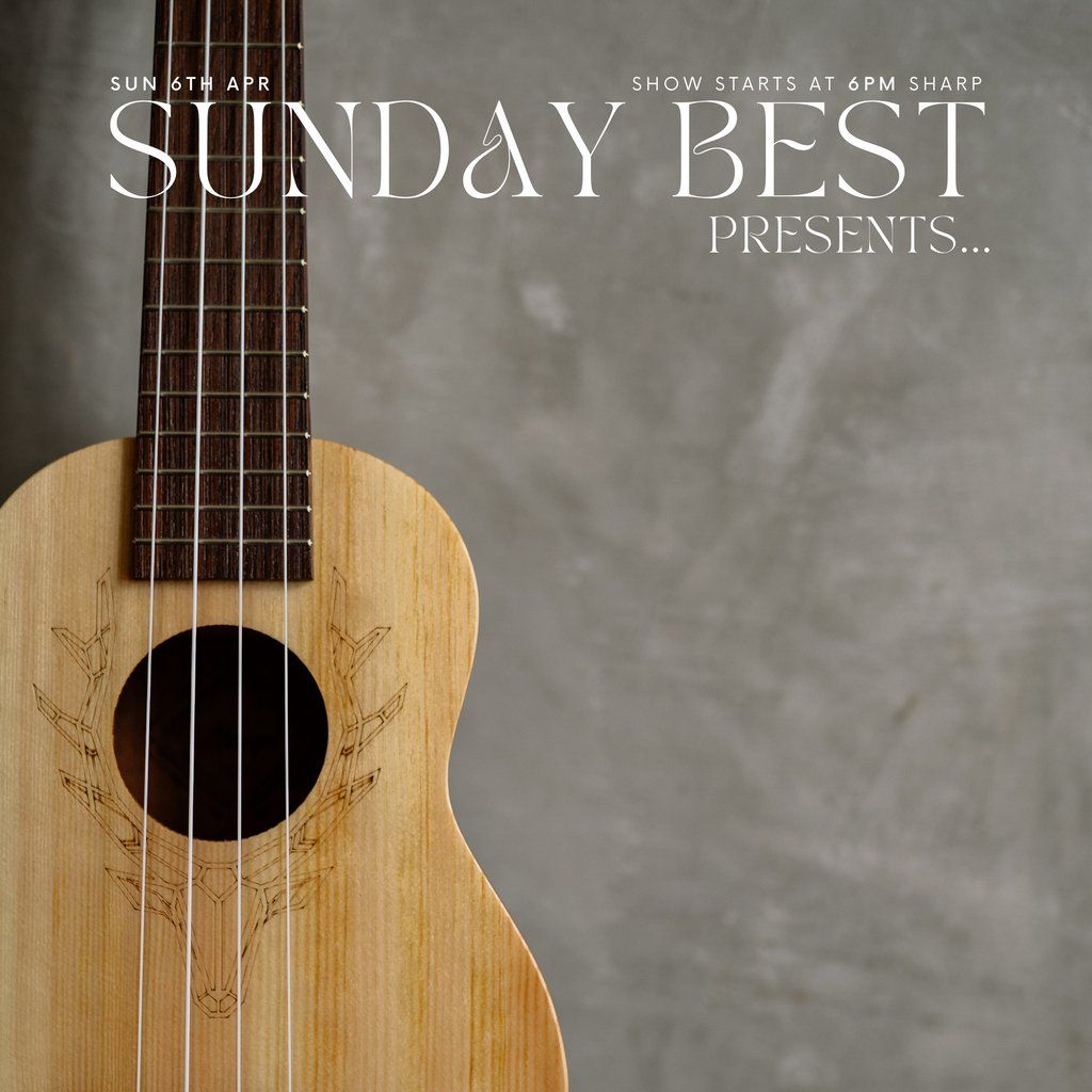 Sunday Best Presents